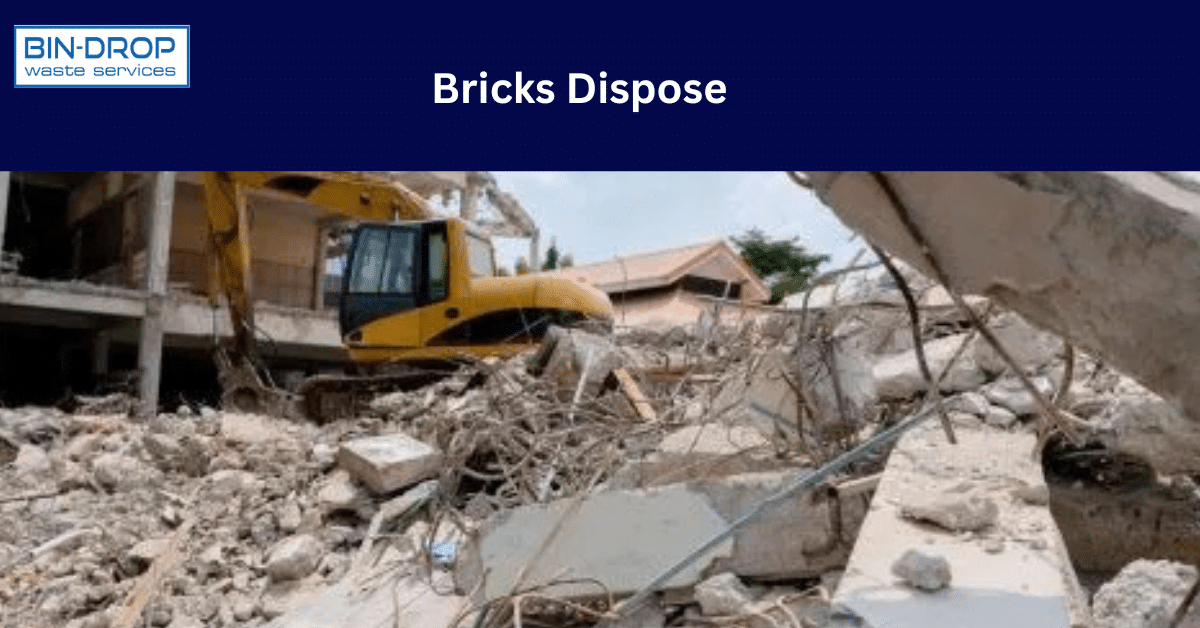 Brick Disposal