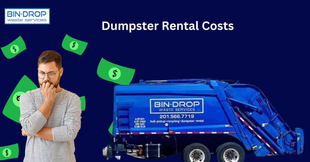 Dumpster Rental Costs