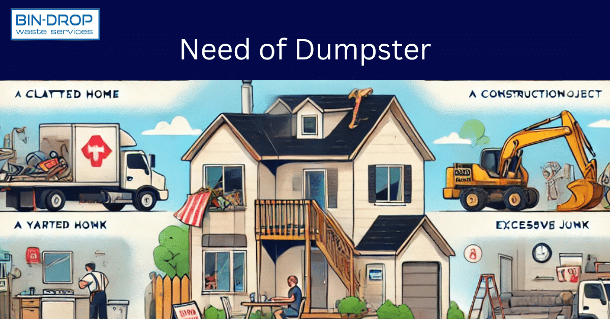 Need of Dumpster