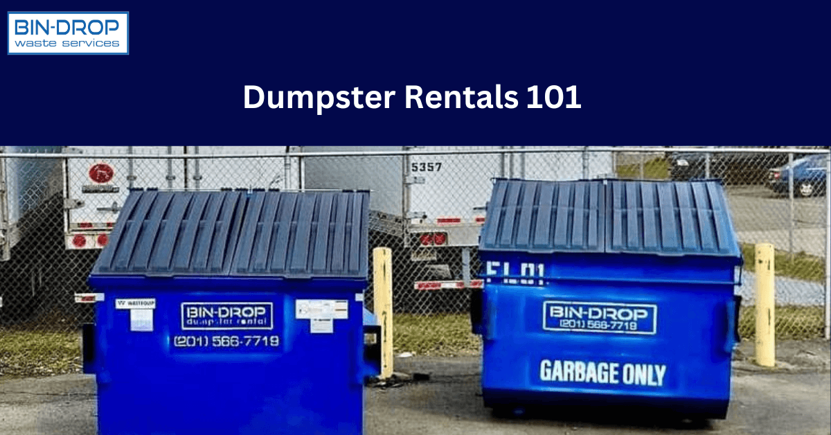 How to Rent Dumpsters in New Jersey - Dumpster Rental NJ