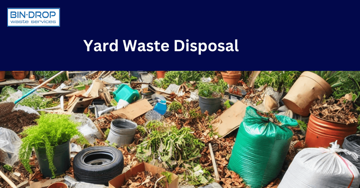 Yard Waste Disposal and Management